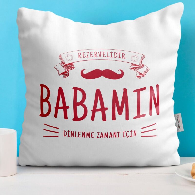 Babalar Gününe Özel Babamın Dinlenme Zamanı Beyaz Yastık