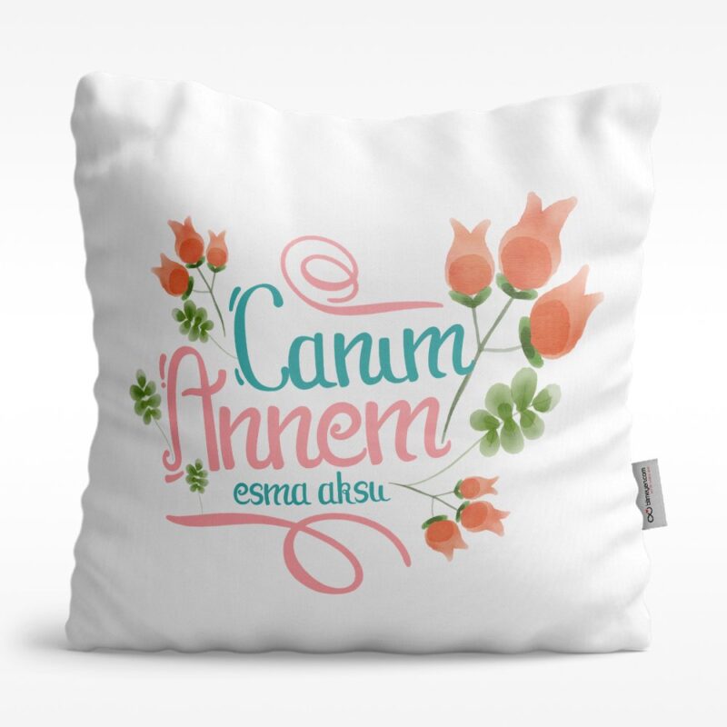 Kişiye Özel Canım Annem Tasarımlı Beyaz Saten Yastık - 13