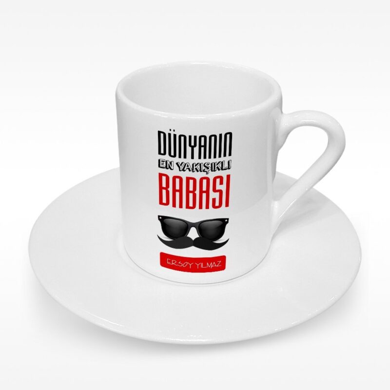 Kişiye Özel Dünyanın En Yakışıklı Babası Tasarımlı Türk Kahvesi Fincanı - 1