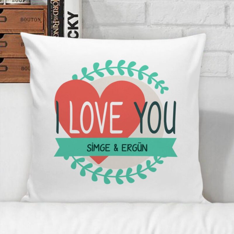 Kişiye Özel I Love You Temalı Beyaz Yastık