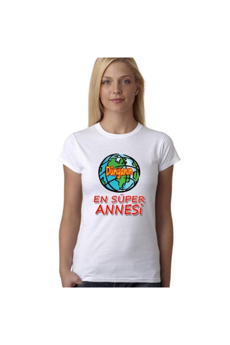 Kadın Beyaz Anneler Gününe Özel Hediye Dünyanın En Süper Annesi T-Shirt